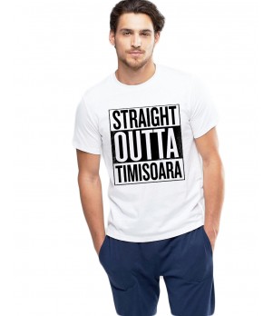 Tricou alb barbati - Straight Outta Timisoara